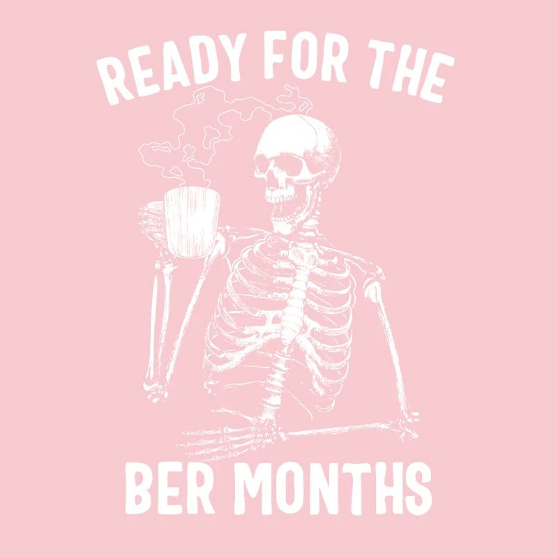 Men Ready For The Ber Months Skeleton Coffee