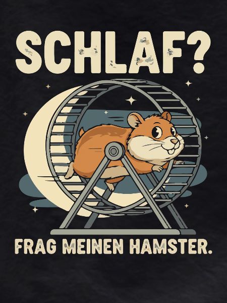 Sleep? Ask my hamster