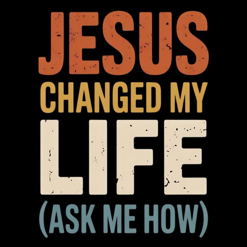 Jésus a changé ma vie (Demandez-moi comment)