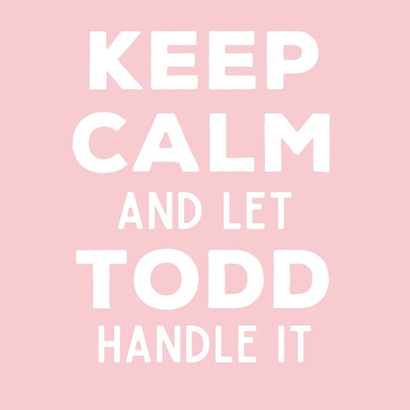 Keep Calm Lass Todd das regeln Lustiger Spruch