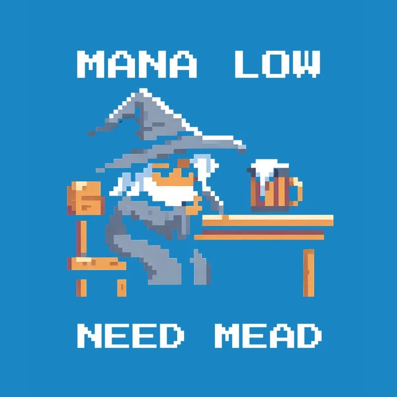 Mana empty? Mead helps! | Wizard RPG Joke