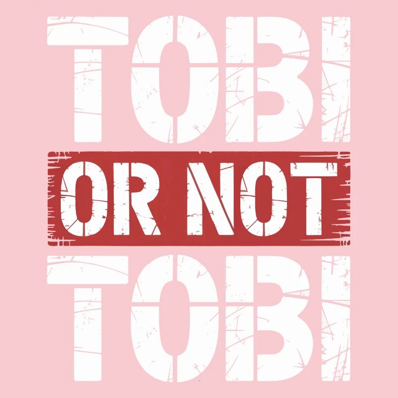 Tobi oder nicht Tobi