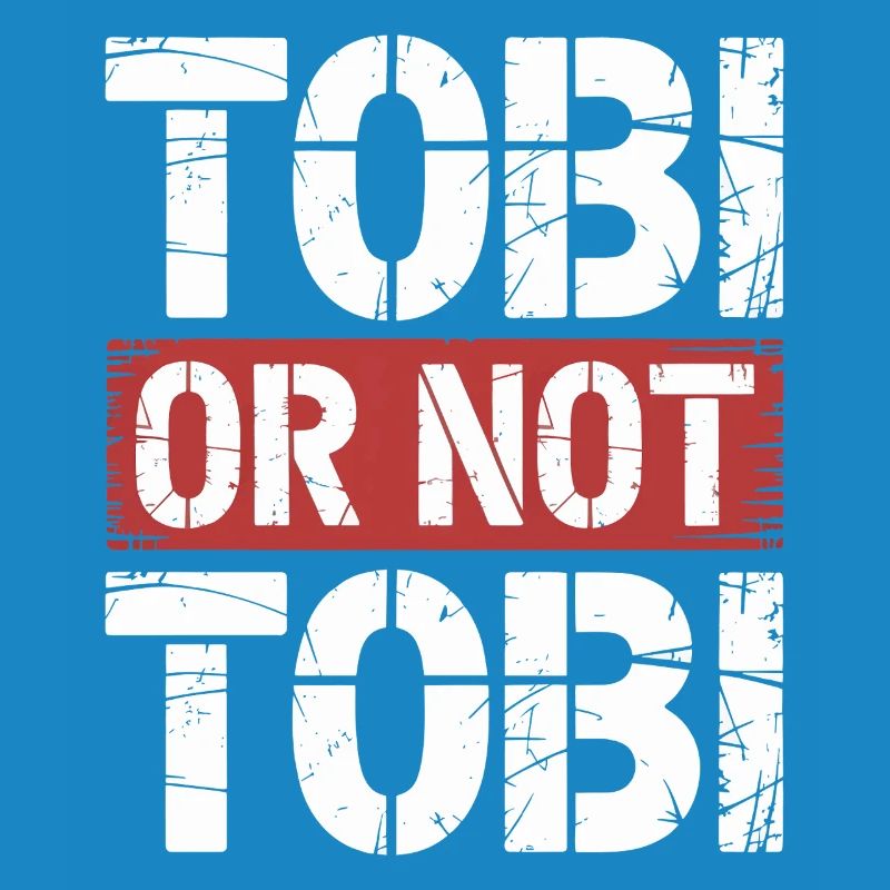 Tobi oder nicht Tobi