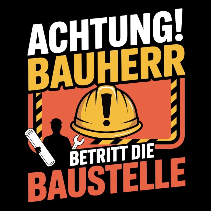 Attention: Builder enters the construction site