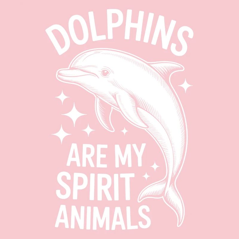 Dolphin Saying Dolphins Funny Dolphin Gift