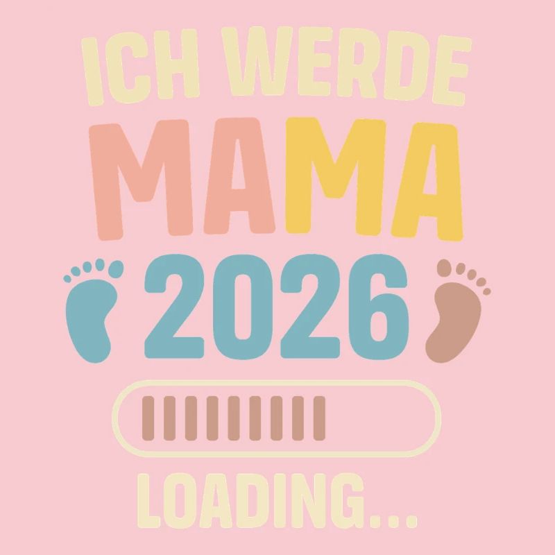 Ich Werde Mama 2026 Loading Schwangerschaft Mutter