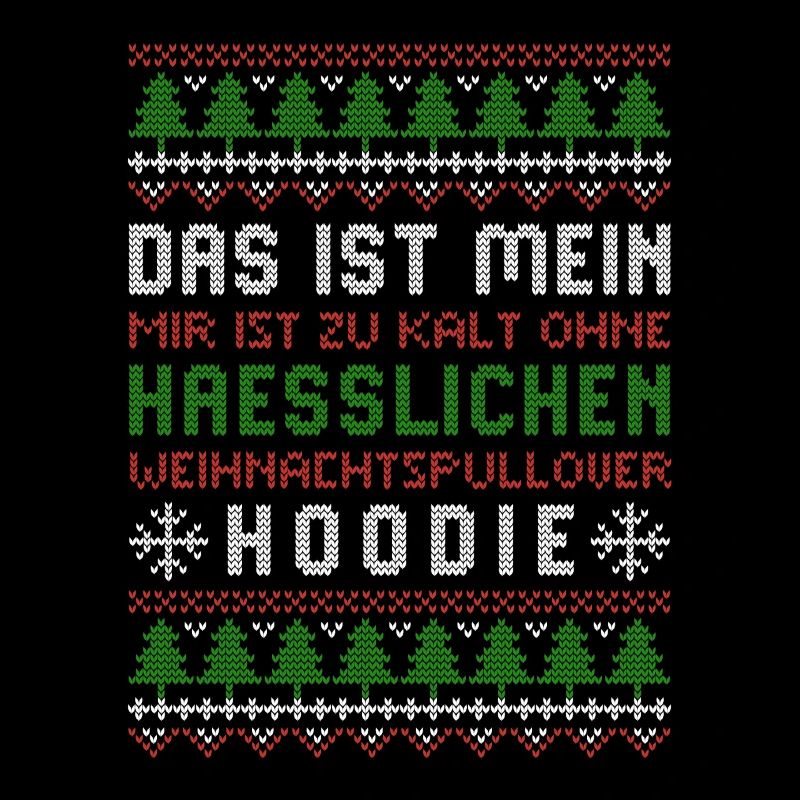 It's too cold for ugly Christmas sweaters