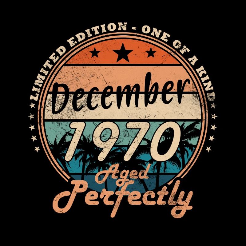 55th Birthday Original December Born 1970