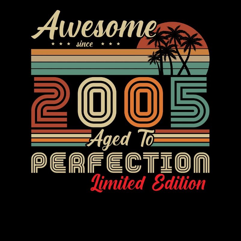 awesome since  2005