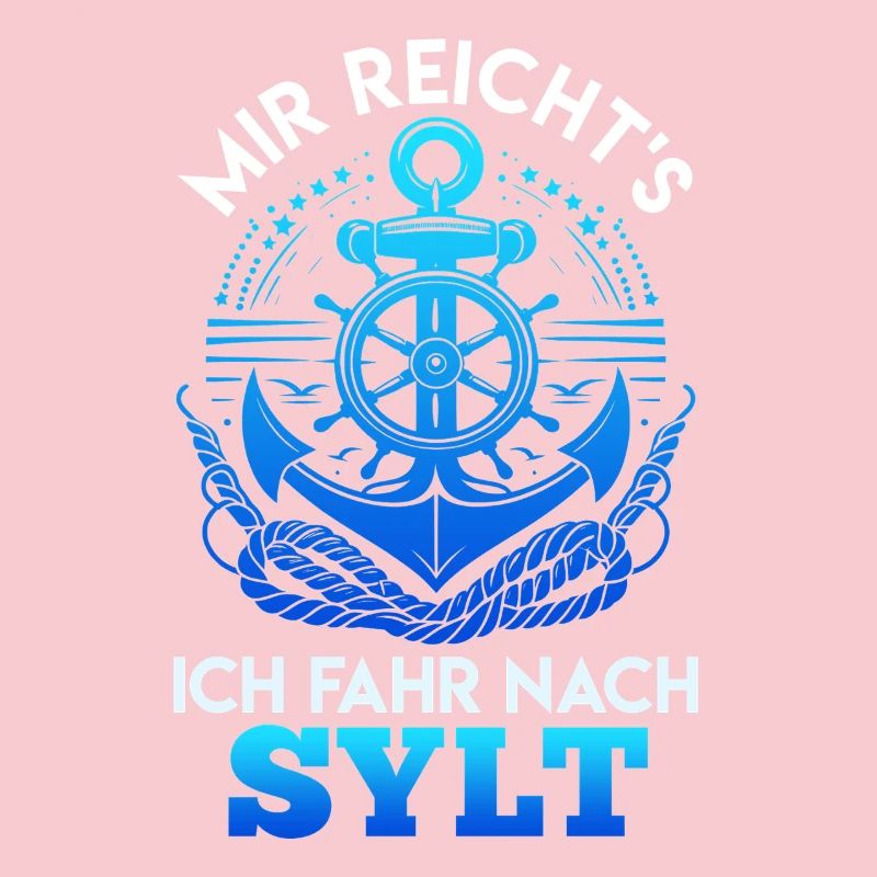 I'VE HAD ENOUGH, I'M GOING TO SYLT