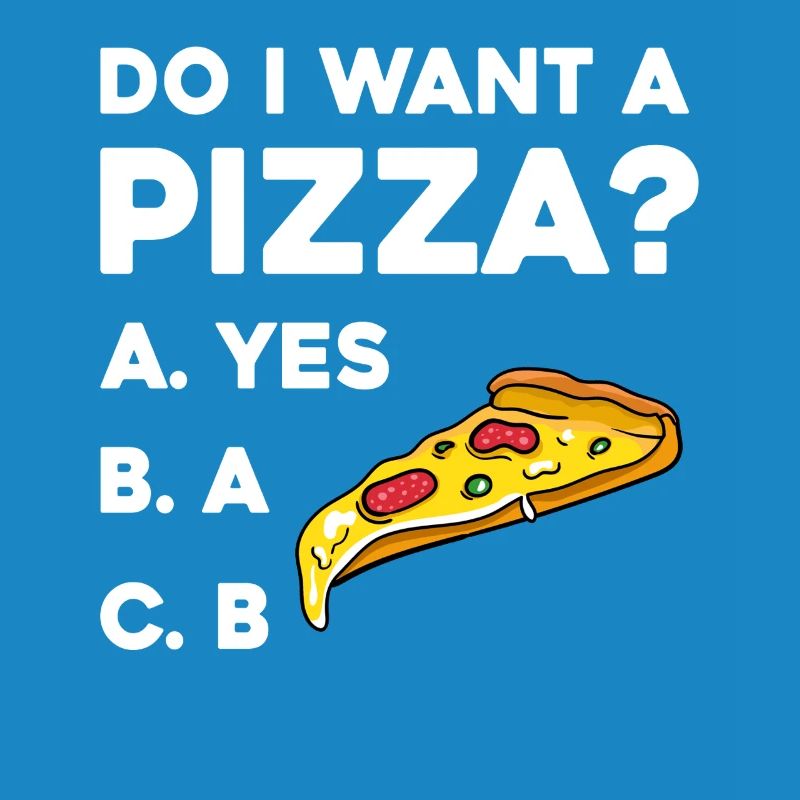 Pizza Frage: Ja oder Nein