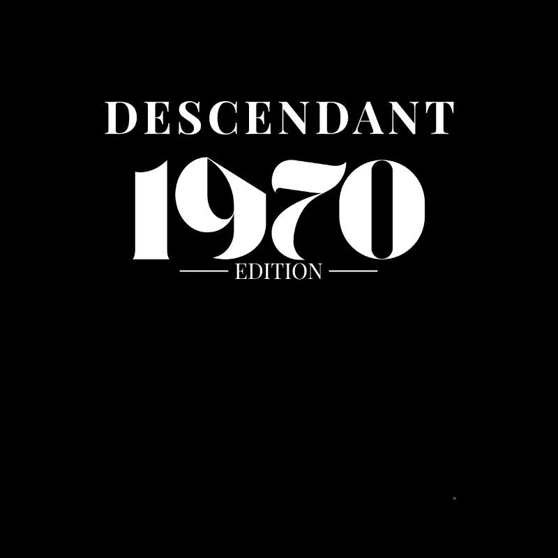 Descendant 1970 Edition