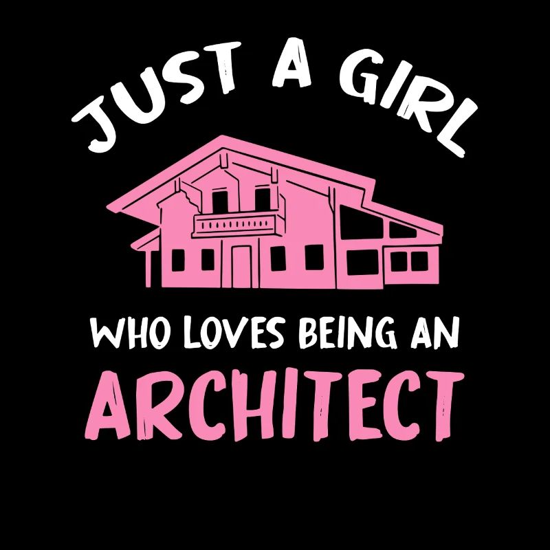 Just a Girl Architect