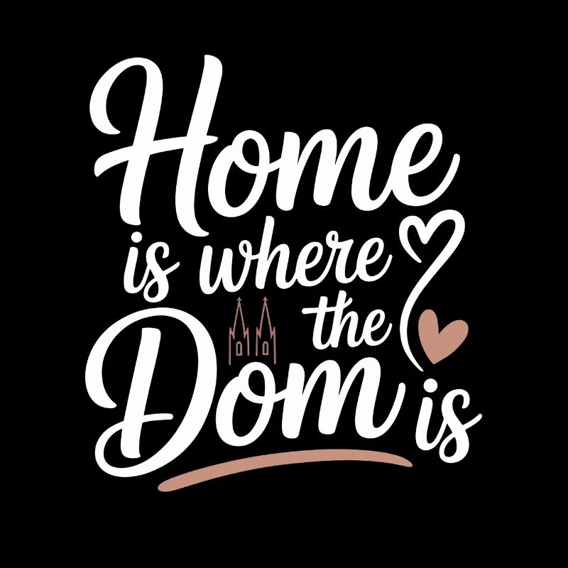 Cologne Home est là où le Dom est Cologne Carnaval Cologne