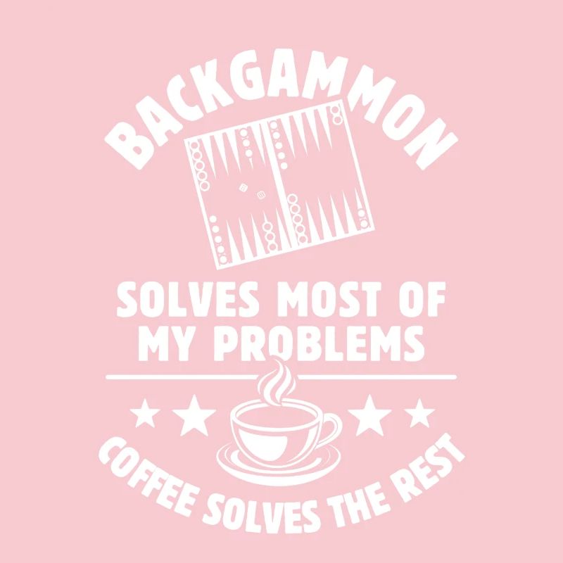 Backgammon solves most of my Problems - Kaffee