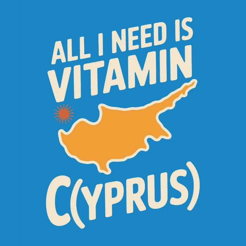 Chypre Tout ce dont j’ai besoin, c’est de vitamines Chypre Drapeau chypriote