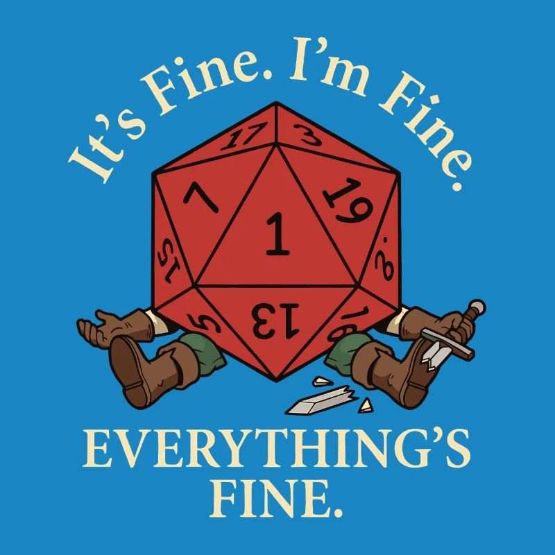 Everything okay! – Critical Failure RPG