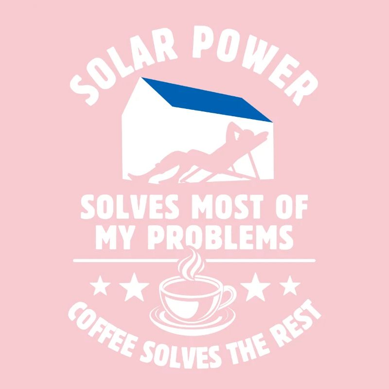 Solar Power solves most of my Problems - Kaffee