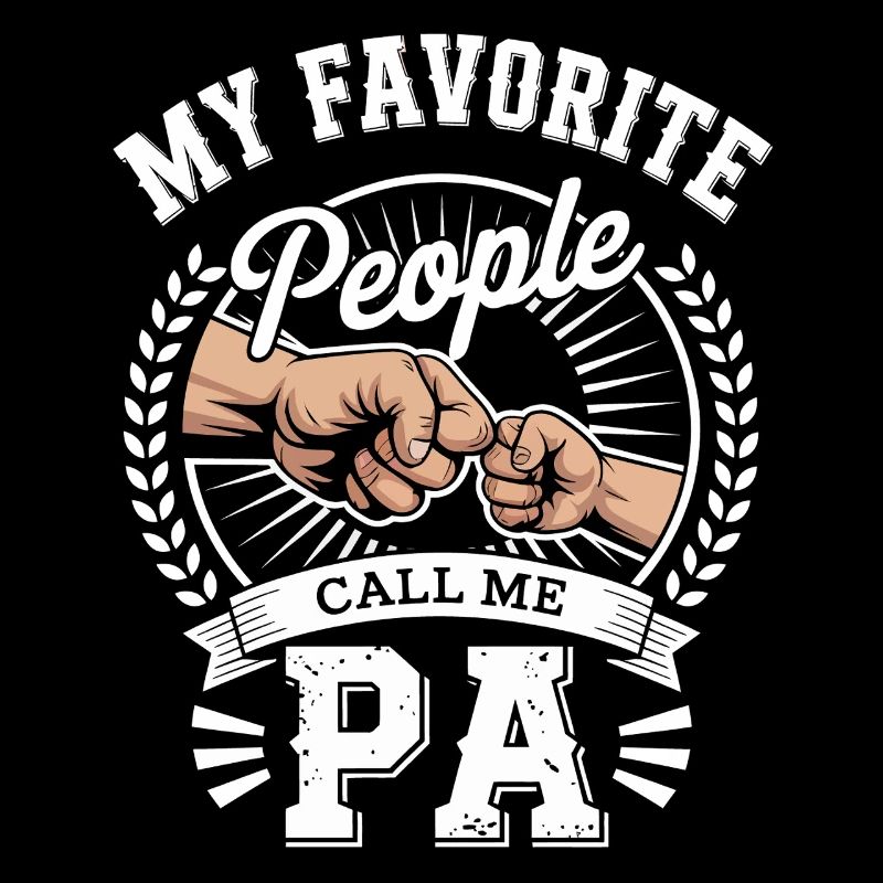 My Favorite Dad Call Me PA