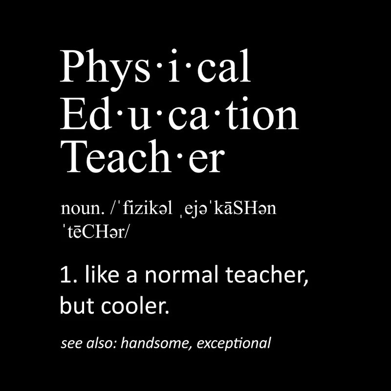 Cadeau drôle de définition pour professeur d’éducation physique