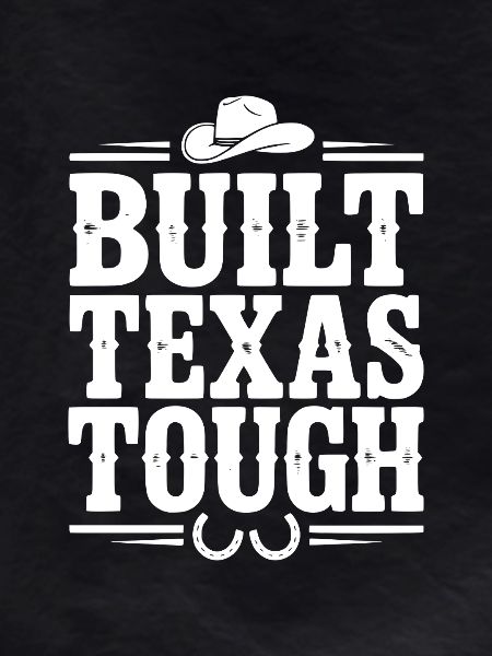 Built Texas Tough