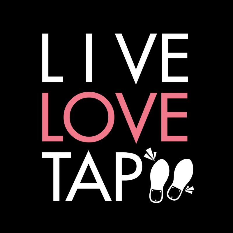 Live Love Tap Dance