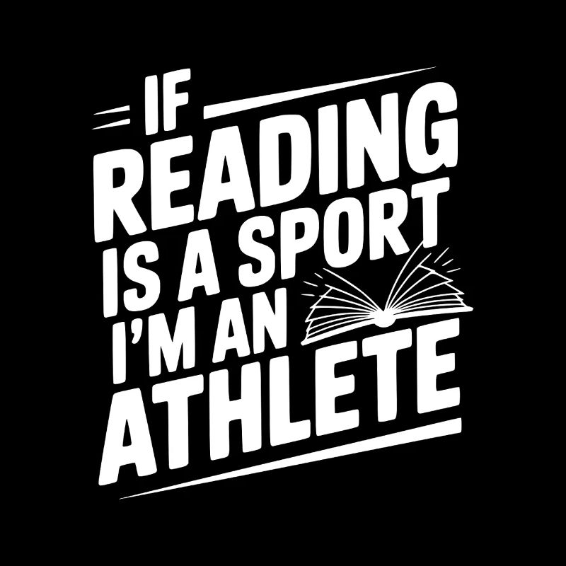 Wenn Lesen ein Sport ist, bin ich ein Sportler