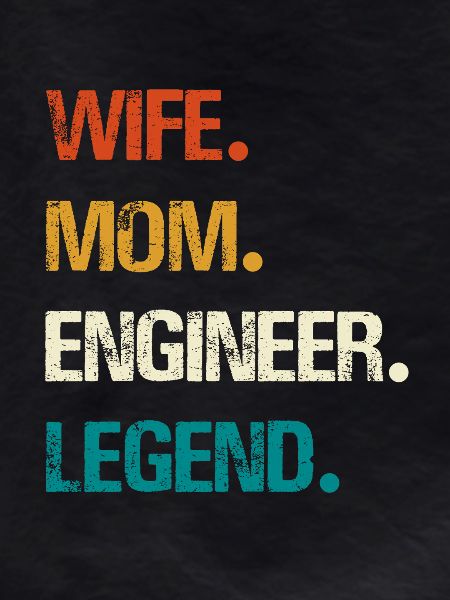 Engineer Legend – Strong Women's Technology