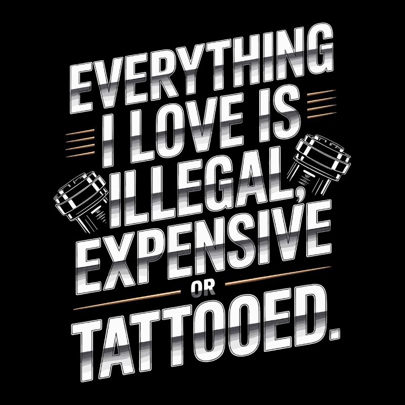 Tout ce que j’aime, c’est tatoué de Tätowiert tatoué