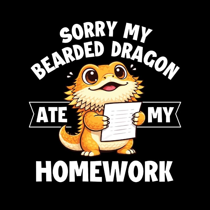 Désolé que mon dragon barbu ait mangé mes devoirs