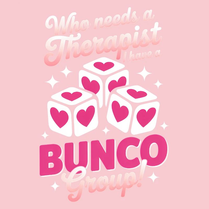 Bunco Sayings Dice Game Funny Bunco Gift