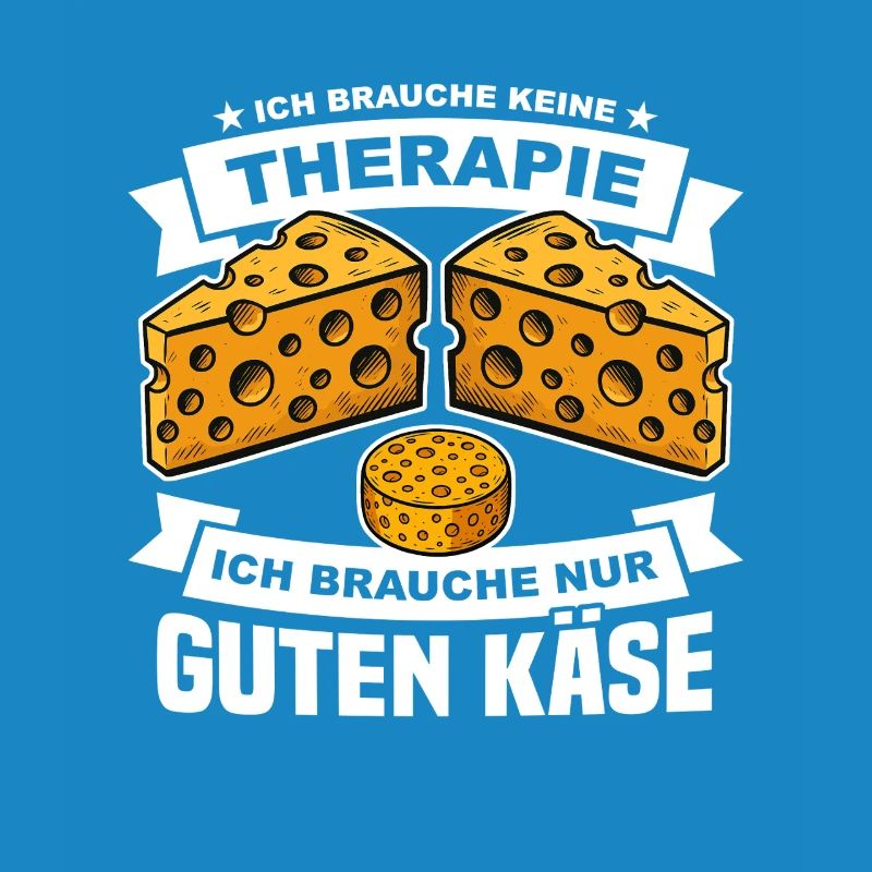 Käse Spruch