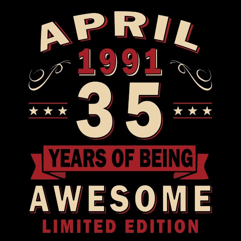 35. Geburtstag Geschenk Mann Original April 1991