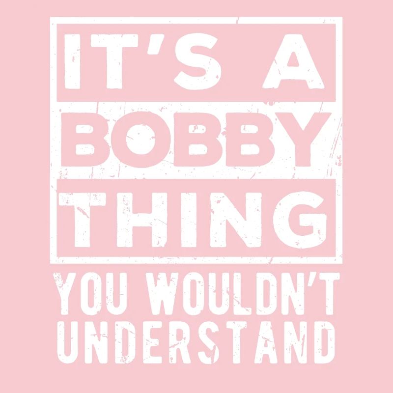 C’est une affaire de bobby que tu ne comprendrais pas
