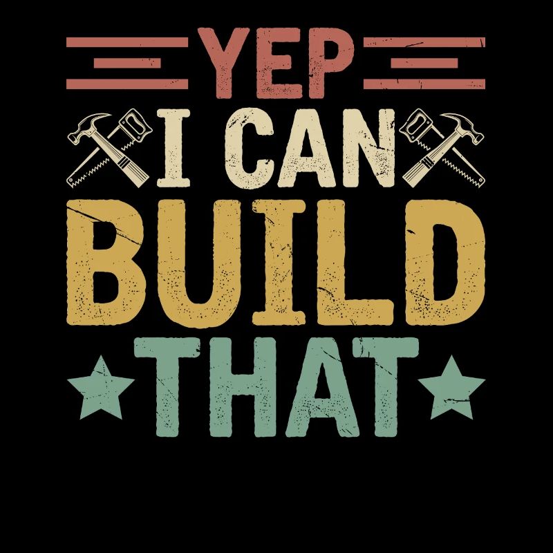 YEP I CAN BUILD THAT Craftsman Mechanic