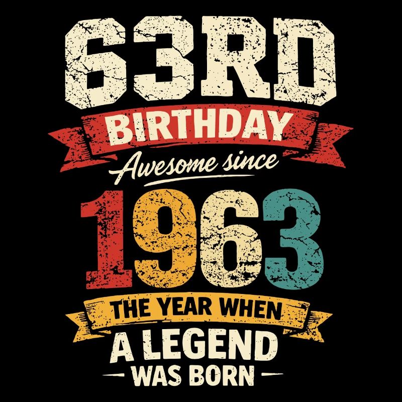 63 Year Old Birthday Legend 1963 - Vintage