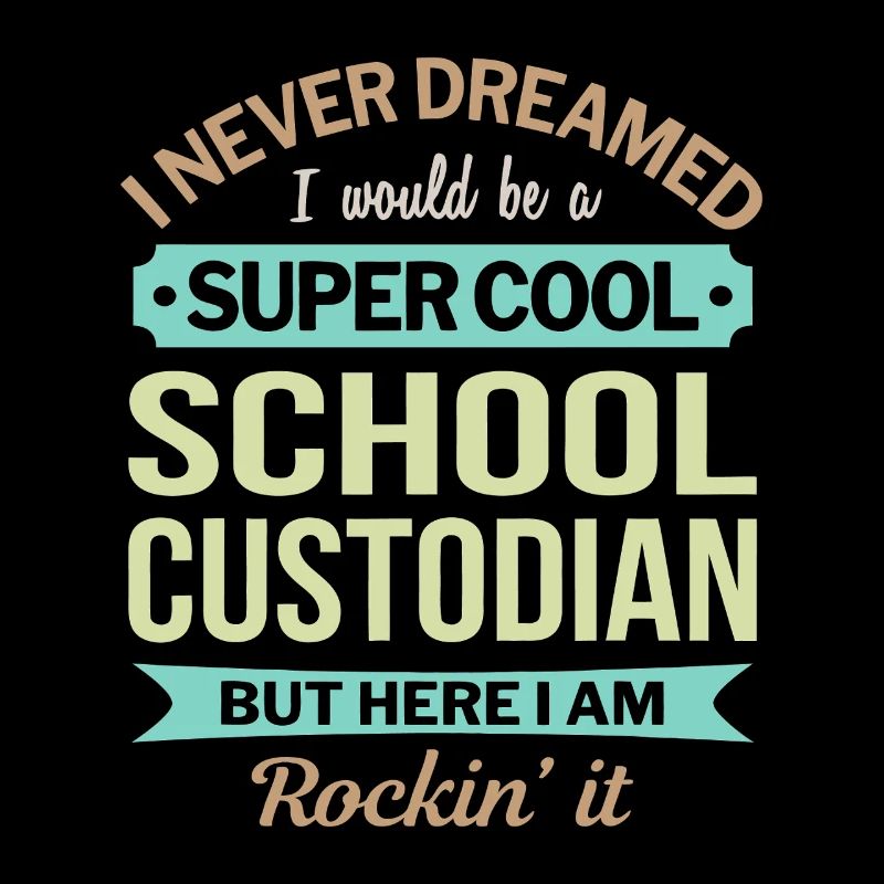 Super Cool School Custodian Pride