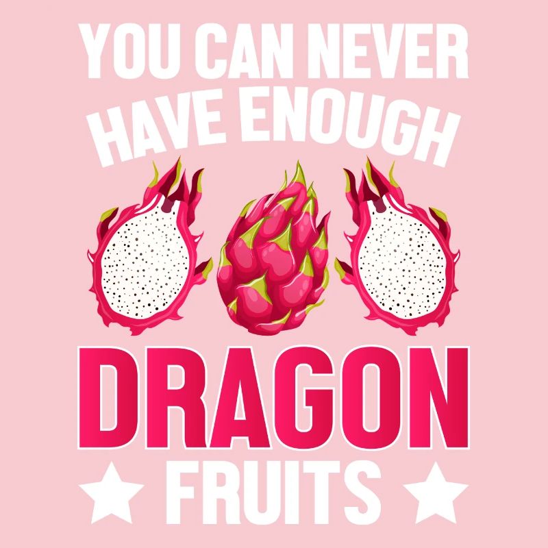 Enough Dragon Fruit Design