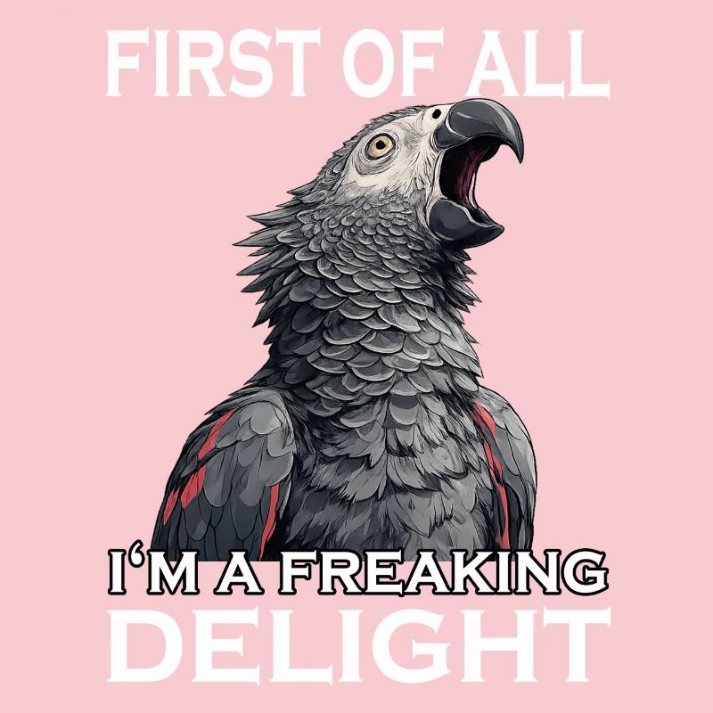 Naughty Grey Parrot Sarcasm Funny Parrot