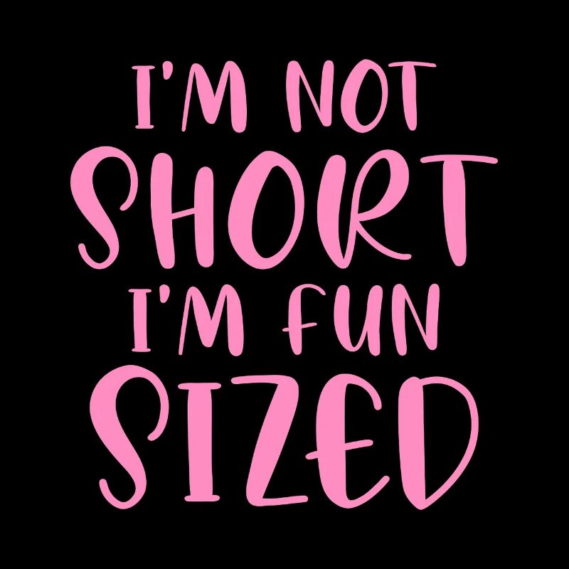 Fun Size Humor Pink Zitat