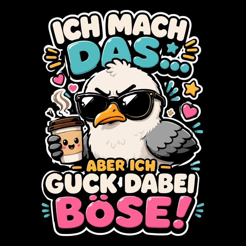 Ich mach das aber ich guck dabei böse Möwe Kaffee 
