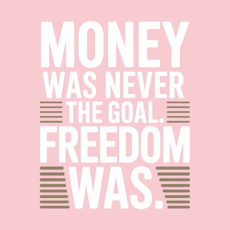 Objectif financier Esprit de liberté Entrepreneur Liberté