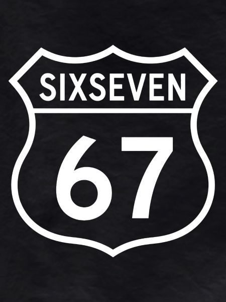 67 Six Seven