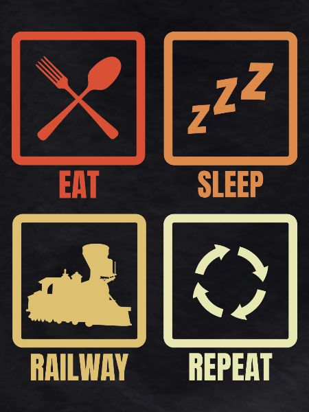 Eat Sleep Railway Repeat