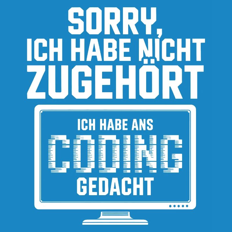 Sorry, I didn't listen to coding