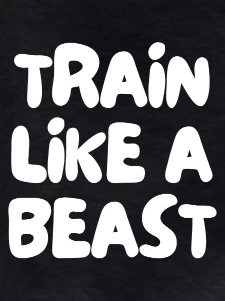 train like a beast