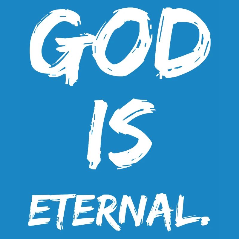 Dieu est éternel