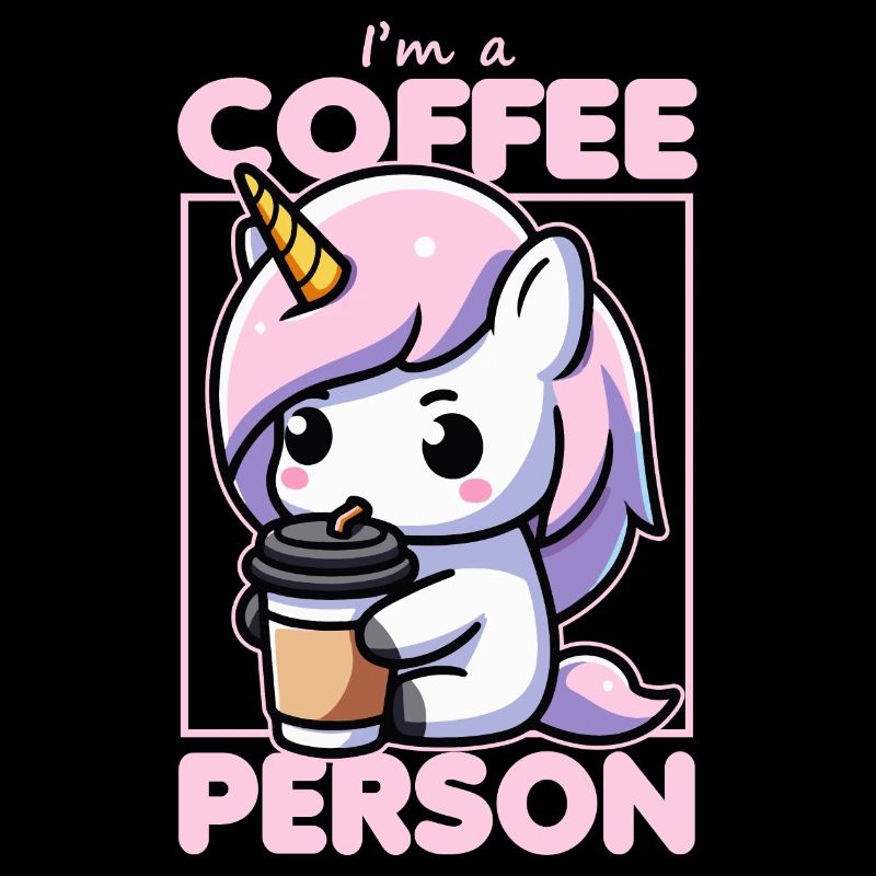 I'm A Coffee Person Unicorn