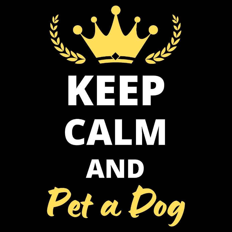 Keep Calm and Pet a Dog - Cute Design