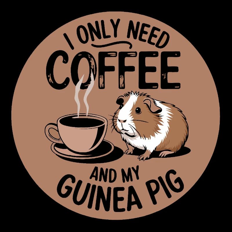 Juste besoin de café et de mon cochon d’Inde